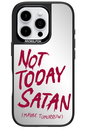 Not Today Mirror 2.0 - Apple iPhone 16 Pro