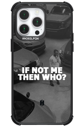 IF NOT ME - Apple iPhone 14 Pro Max