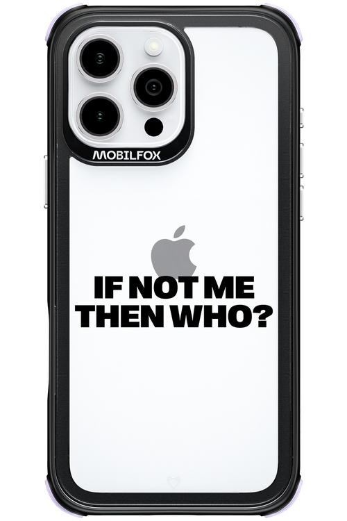 If not me Mirror - Apple iPhone 16 Pro Max