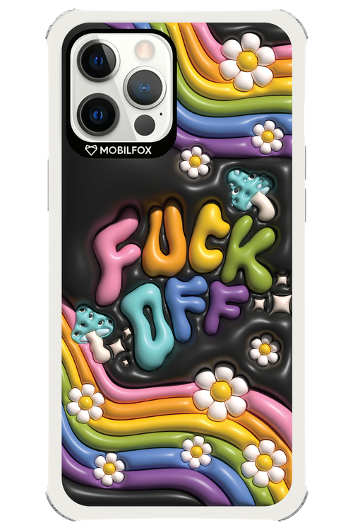 Fuck OFF - Apple iPhone 12 Pro Max