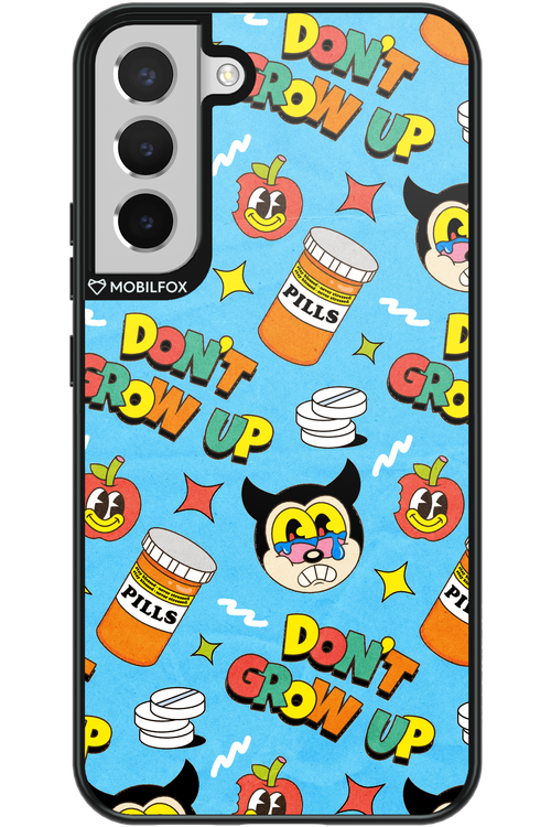 don_t grow up 2.0 - Samsung Galaxy S22+
