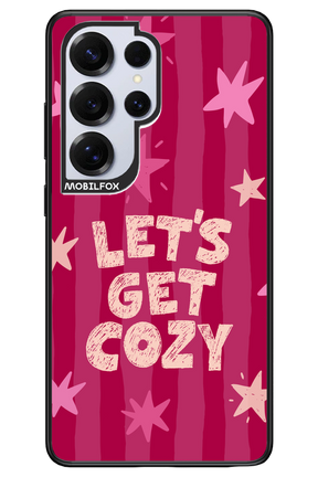 Let's Get Cozy - Samsung S25 Ultra