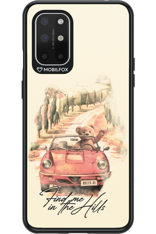 Find Me in the Hills - OnePlus 8T