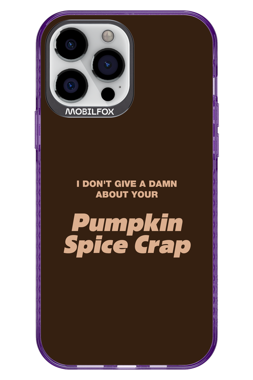 P-Spice Crap - Apple iPhone 13 Pro Max