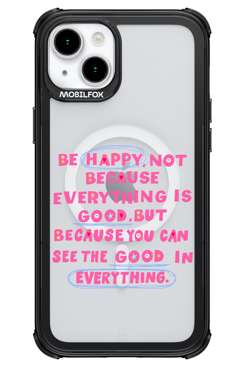 Be Happy 2.0 - Apple iPhone 15 Plus