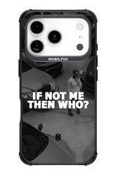 IF NOT ME - Apple iPhone 17 Pro