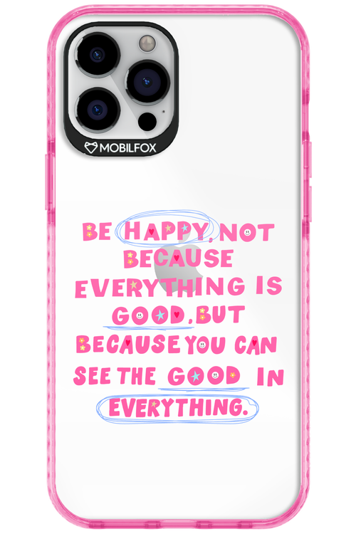 Be Happy - Apple iPhone 12 Pro Max