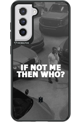 IF NOT ME - Samsung Galaxy S21 FE