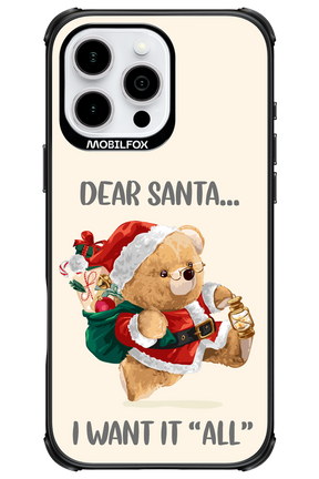 Dear Santa i want it all - Apple iPhone 16 Pro Max