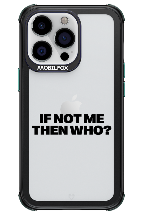 If not me Mirror - Apple iPhone 13 Pro