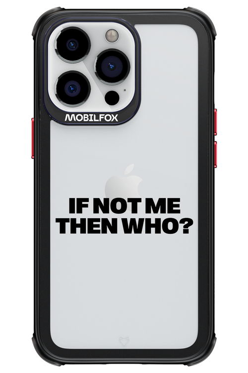 If not me Mirror - Apple iPhone 13 Pro