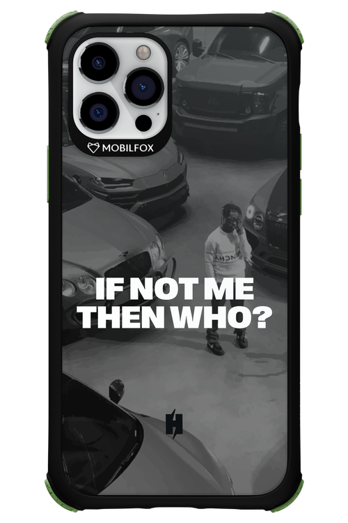 IF NOT ME Simple B&W - Apple iPhone 12 Pro