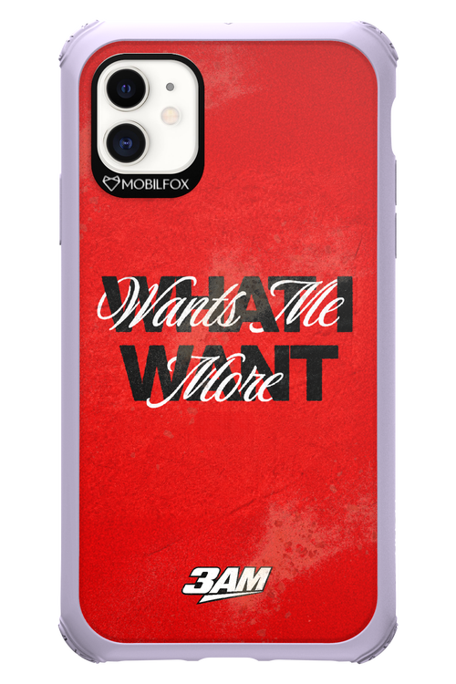 WHAT I WANT 2.0 - Apple iPhone 11