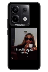 I literally create money - Xiaomi Redmi Note 13 Pro 5G
