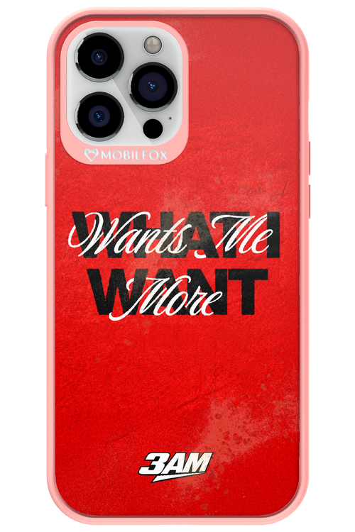 WHAT I WANT 2.0 - Apple iPhone 13 Pro Max