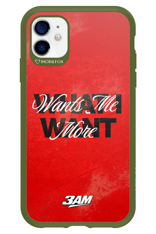 WHAT I WANT 2.0 - Apple iPhone 11
