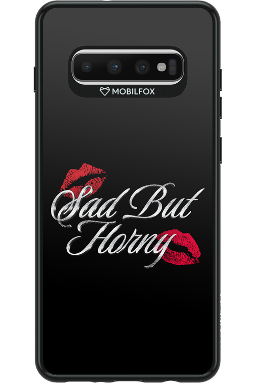 Sad But Horny 2.0 - Samsung Galaxy S10+
