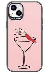 I'M THE CHILI ON TOP 2.0 - Apple iPhone 14 Plus
