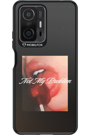 Not My Problem II 2.0 - Xiaomi Mi 11T Pro