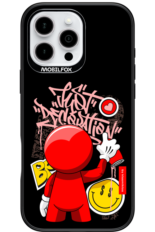 Just Decoration 2.0 - Apple iPhone 16 Pro Max