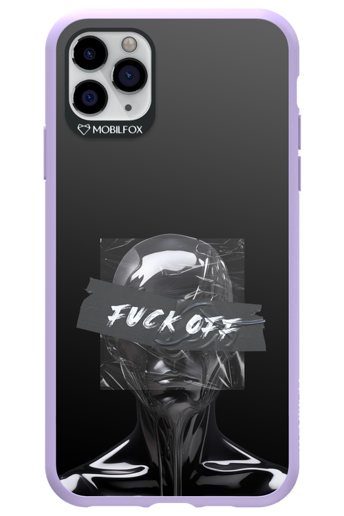 Fuck OFF 2.0 - Apple iPhone 11 Pro Max