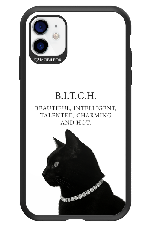 B. i. t. c. h. - Apple iPhone 11