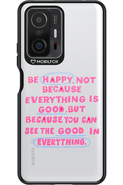 Be Happy 2.0 - Xiaomi Mi 11T Pro
