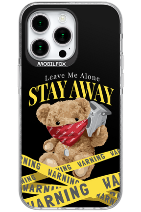 Stay Away - Apple iPhone 15 Pro Max