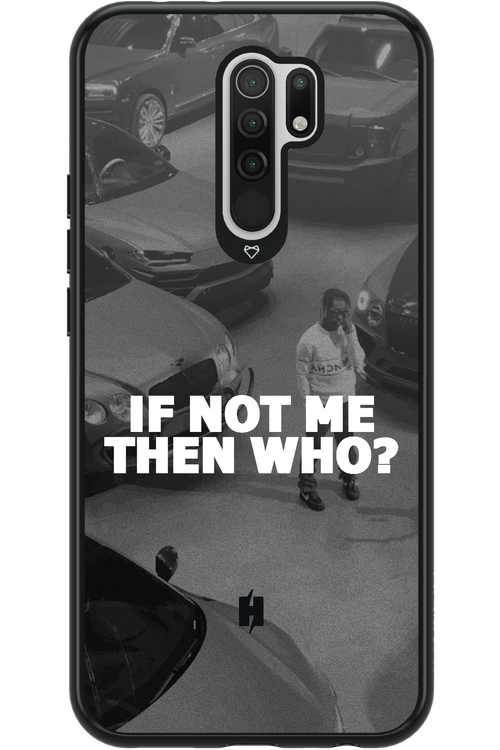 IF NOT ME 2.0 - Xiaomi Redmi 9
