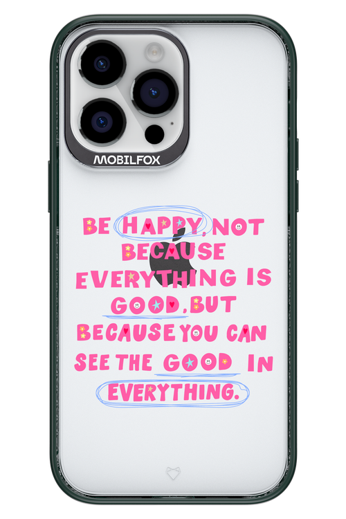 Be Happy 2.0 - Apple iPhone 14 Pro Max