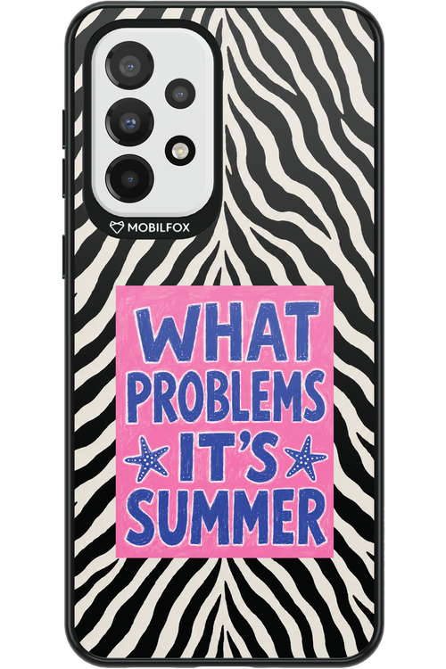WHAT PROBLEM ITS SUMMER 2.0 - Samsung Galaxy A33