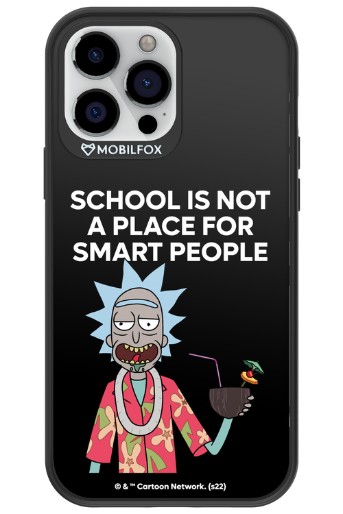 School is not for smart people - Apple iPhone 13 Pro Max