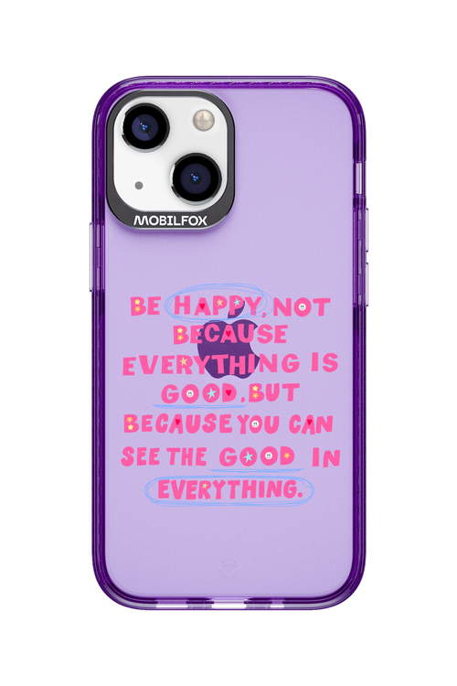 Be Happy 2.0 - Apple iPhone 13 Mini