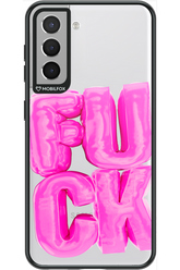 F*ck Transparent - Samsung Galaxy S21