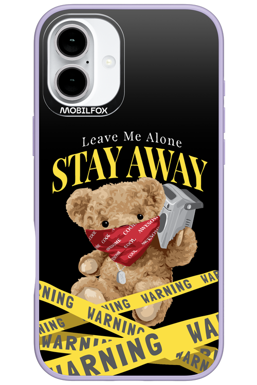 Stay Away - Apple iPhone 16 Plus