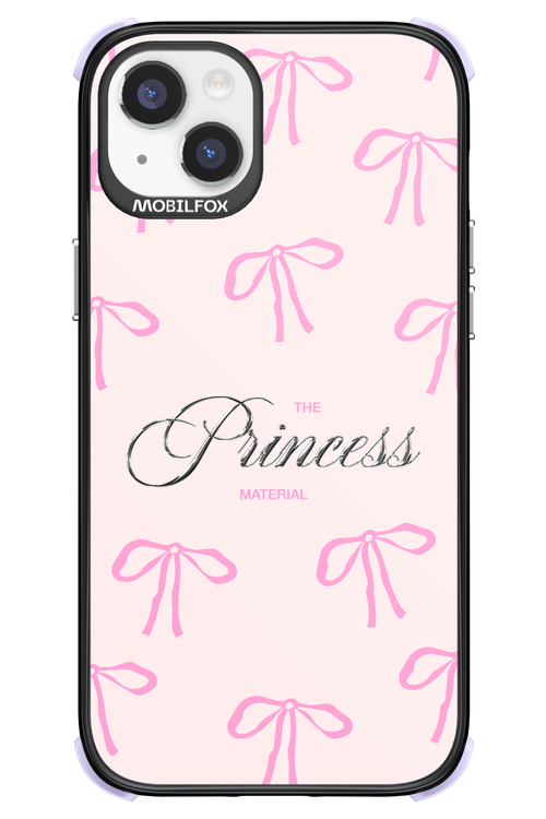 Princess Material - Apple iPhone 14 Plus