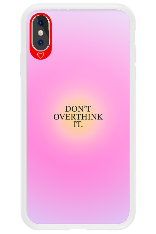 Don't Overthink It - Apple iPhone XS Max