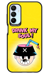 drink my soul 2.0 - Samsung Galaxy A15