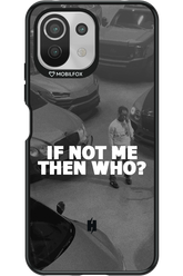IF NOT ME 2.0 - Xiaomi Mi 11 Lite (2021)