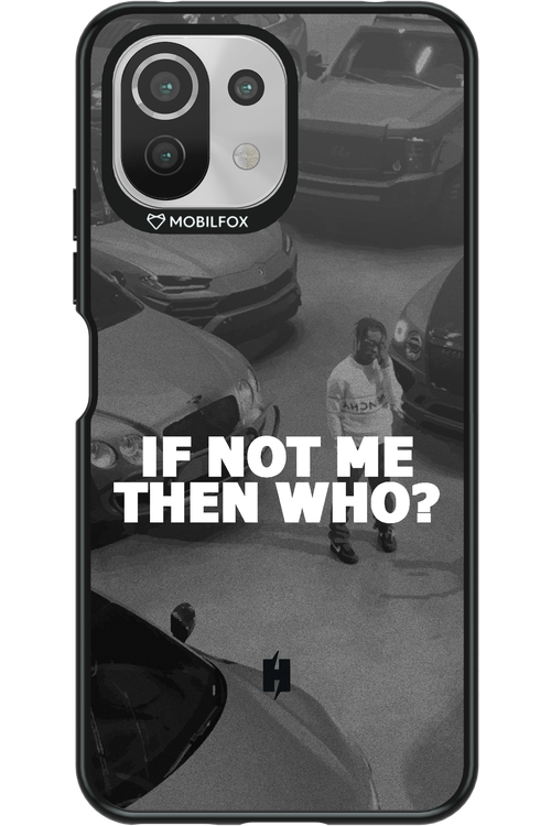 IF NOT ME 2.0 - Xiaomi Mi 11 Lite (2021)