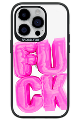 F*ck Transparent - Apple iPhone 14 Pro