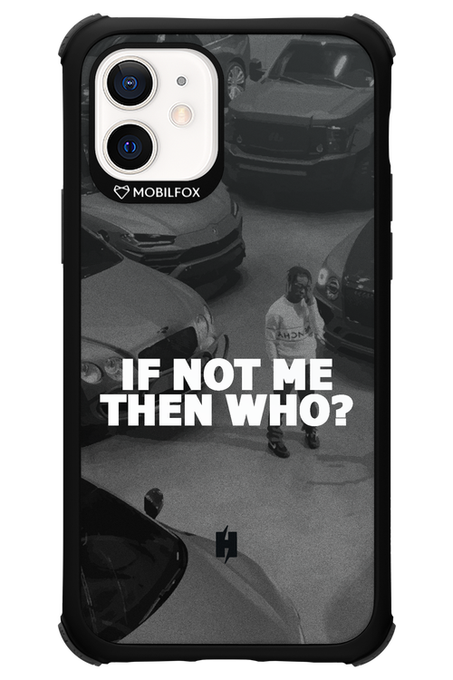 IF NOT ME - Apple iPhone 12