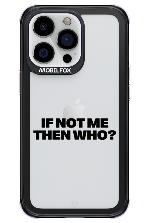 If not me Mirror - Apple iPhone 13 Pro