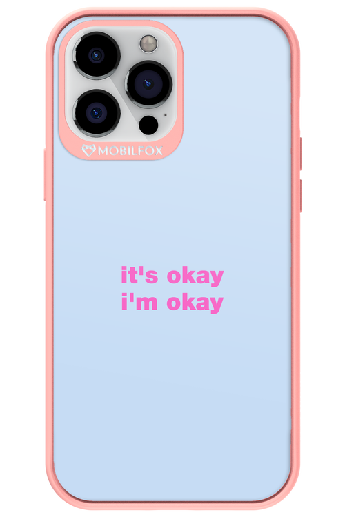 It_s Okay - Apple iPhone 13 Pro Max