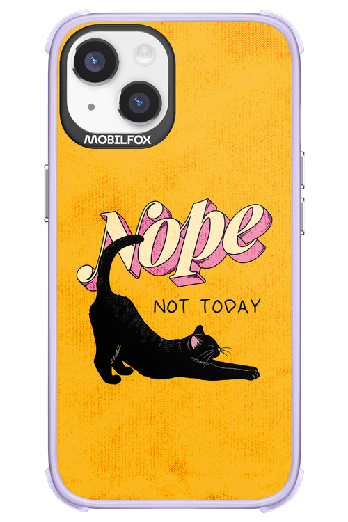Nope, Not Today 2.0 - Apple iPhone 14