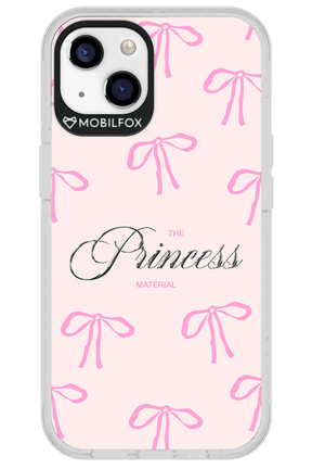 Princess Material - Apple iPhone 13