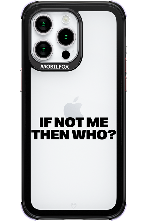 If not me Mirror - Apple iPhone 15 Pro Max