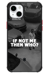 IF NOT ME - Apple iPhone 15 Plus