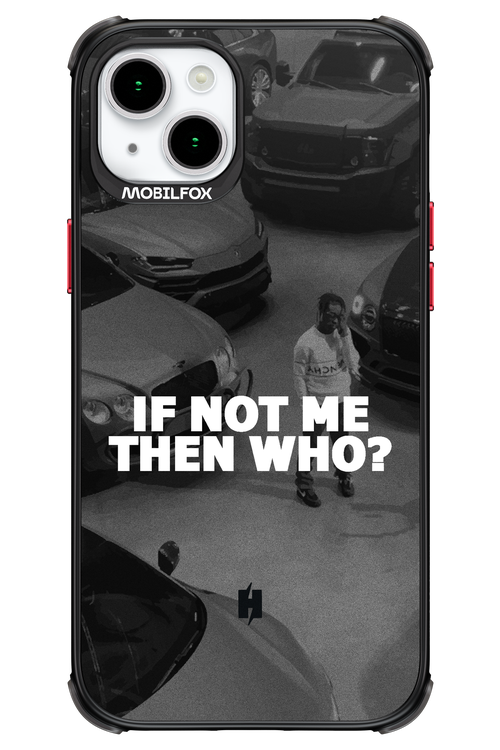 IF NOT ME - Apple iPhone 15 Plus