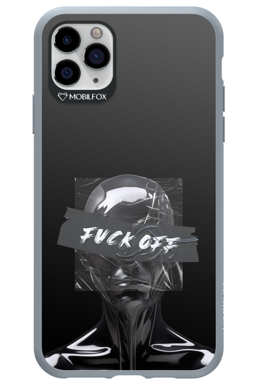 Fuck OFF - Apple iPhone 11 Pro Max